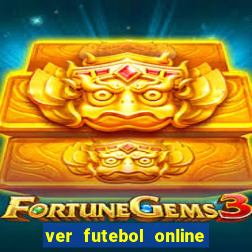 ver futebol online ao vivo